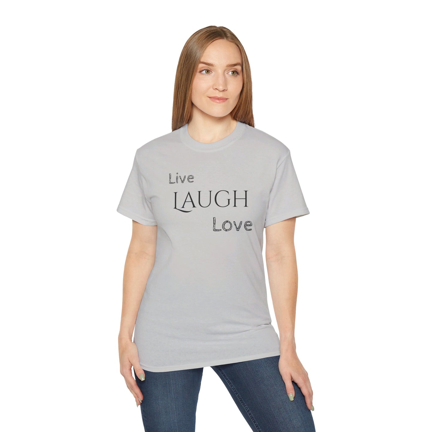 Live Laugh Love T-shirt