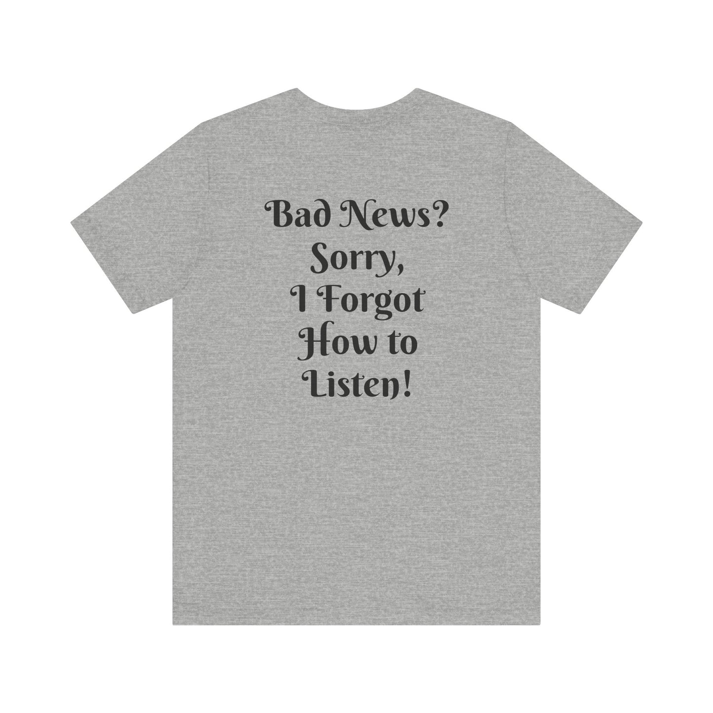 Salty Times, No Bad Vibes T-shirt