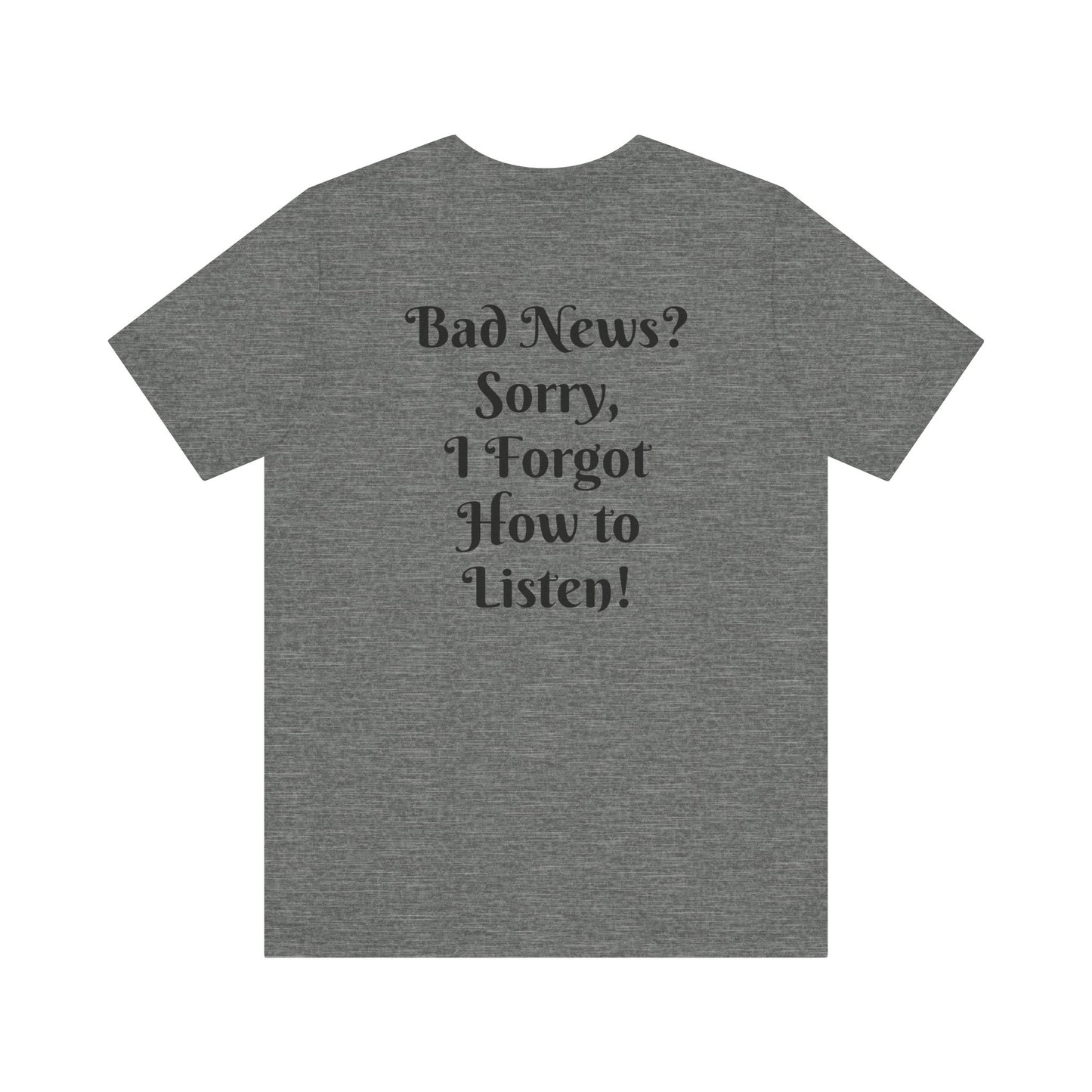 Salty Times, No Bad Vibes T-shirt