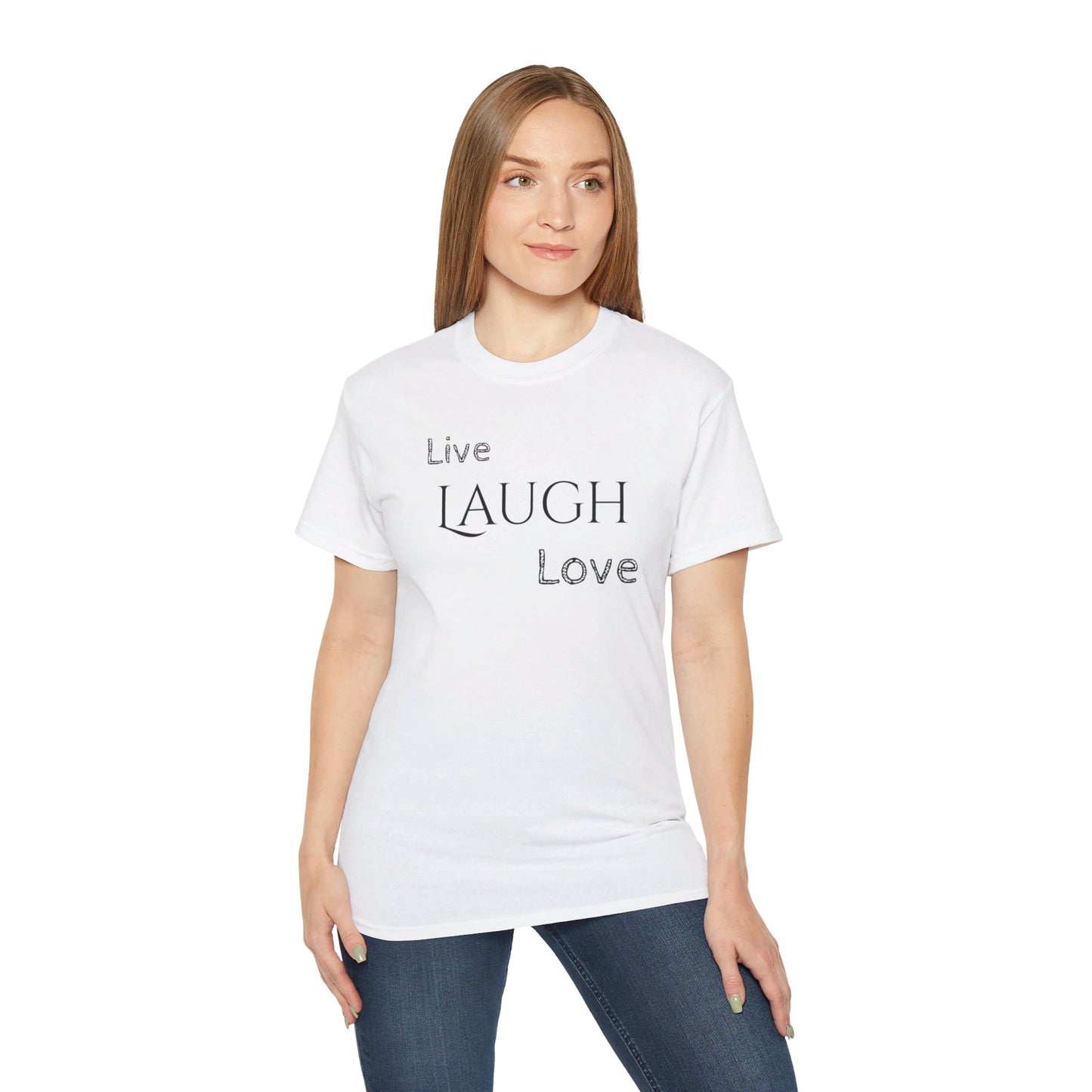 Live Laugh Love T-shirt