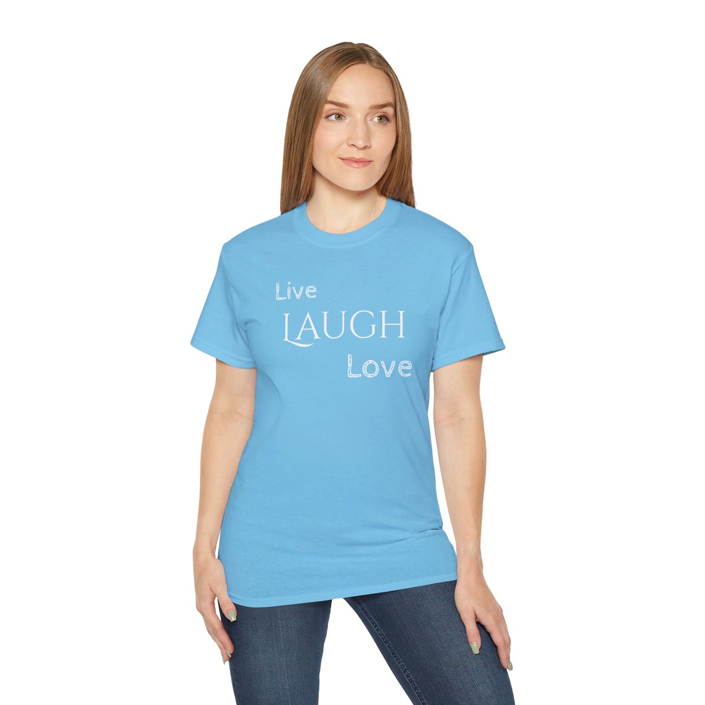 Live Laugh Love T-shirt