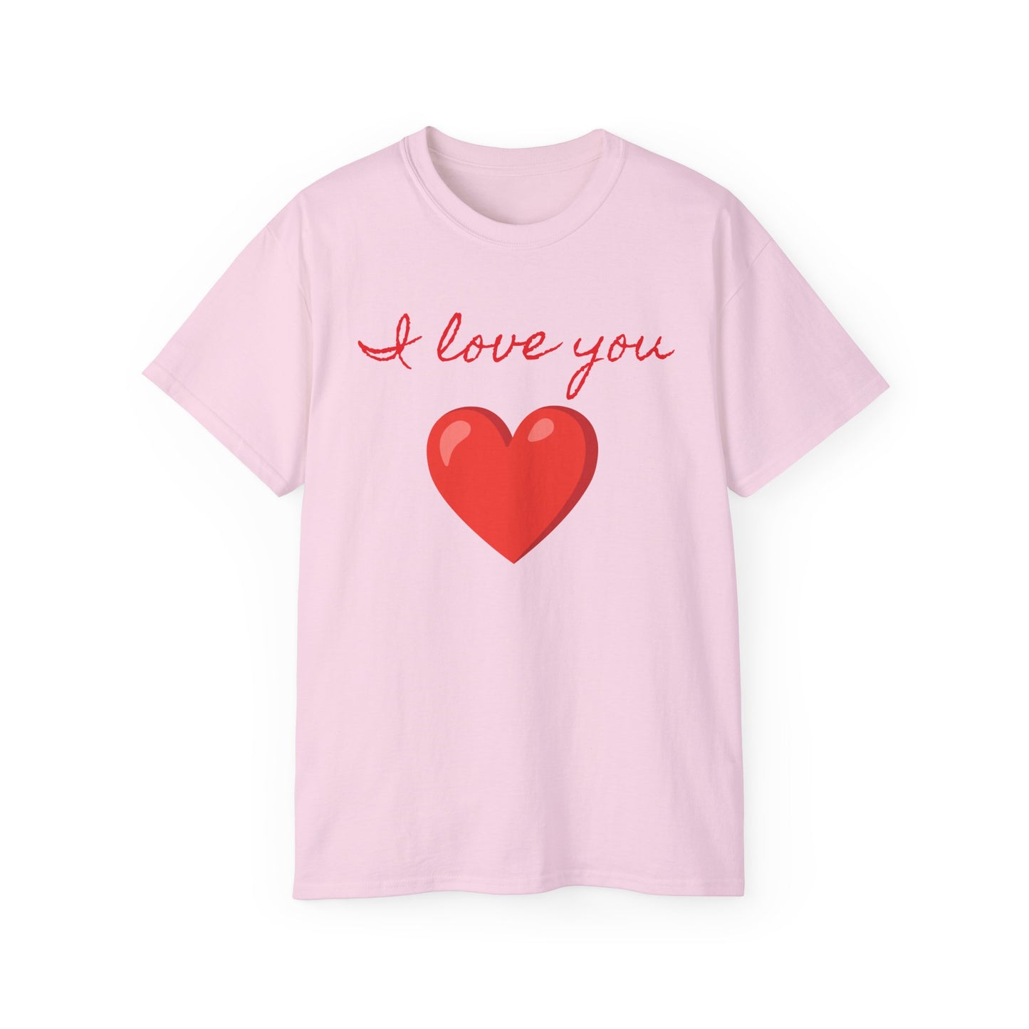 I love You T-shirt