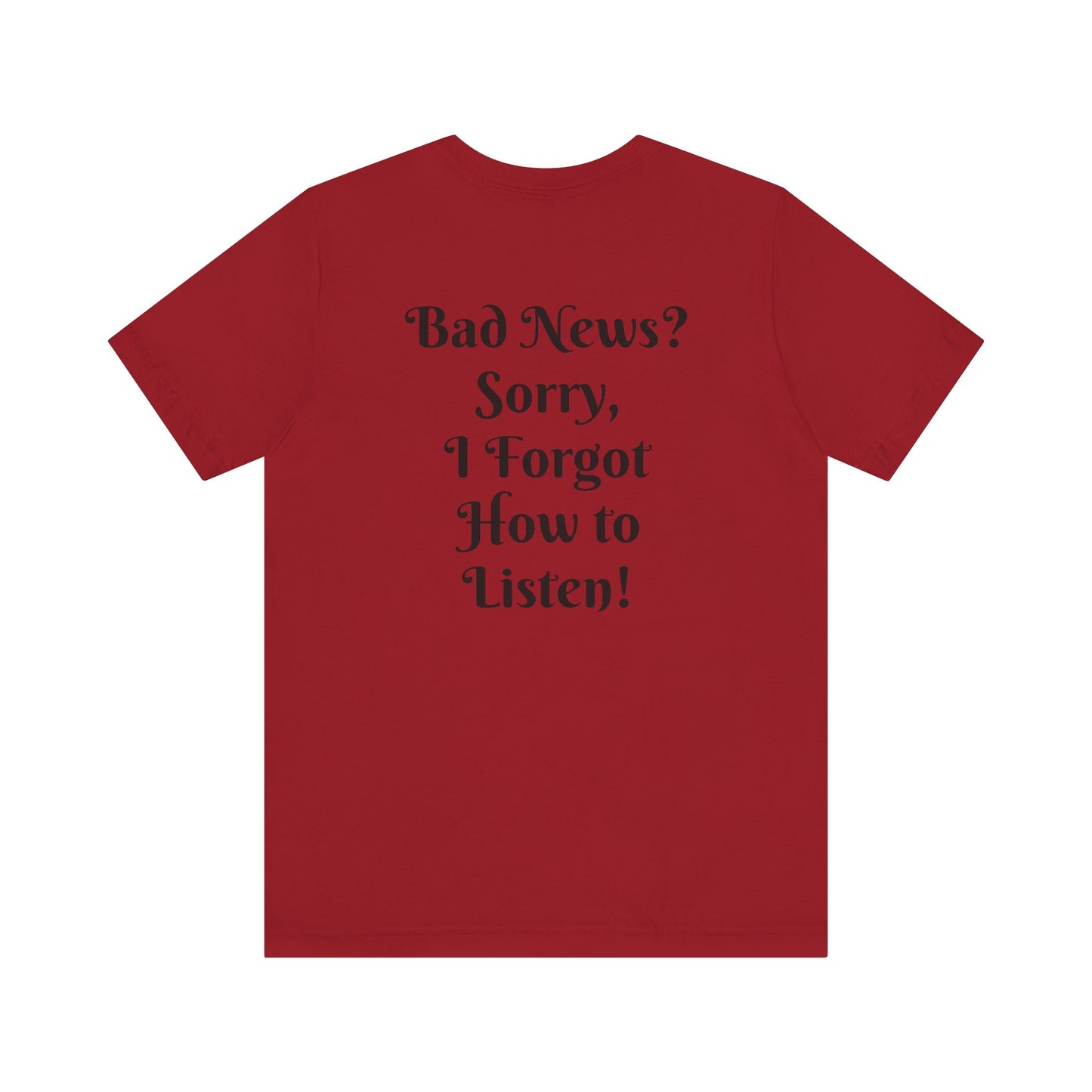 Salty Times, No Bad Vibes T-shirt