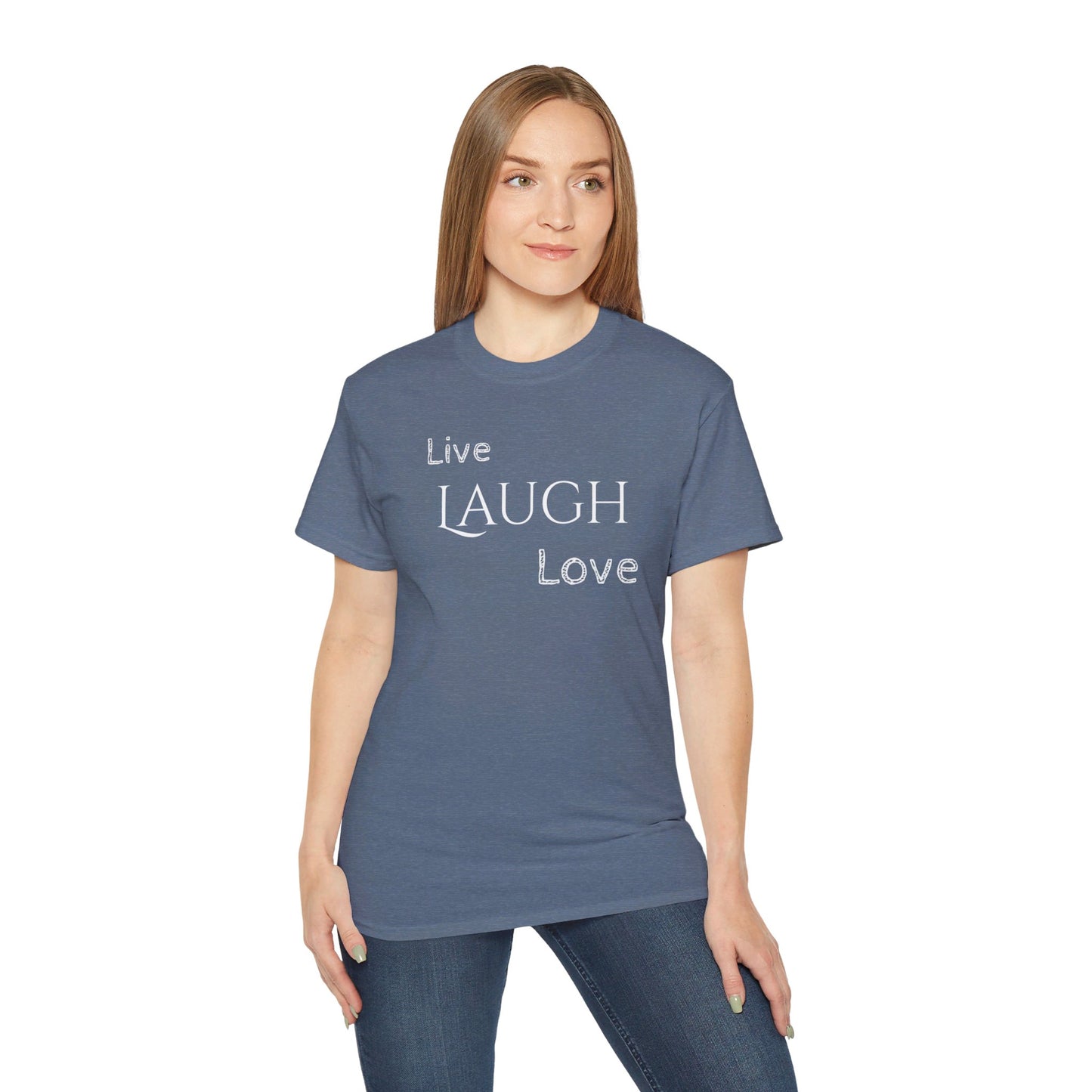 Live Laugh Love T-shirt