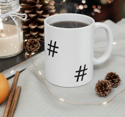 The Hashtag Ceramic Mug, 11oz